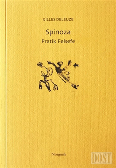Spinoza - Pratik Felsefe